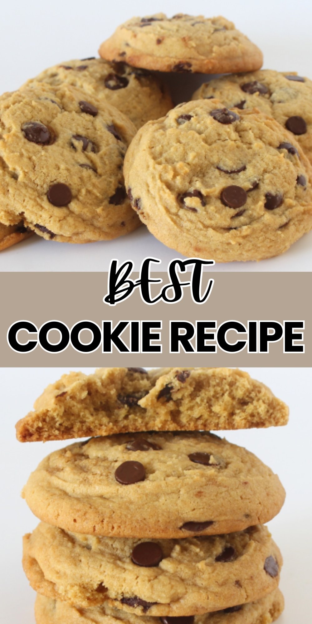 Chocolate Chip Cookie Recipe